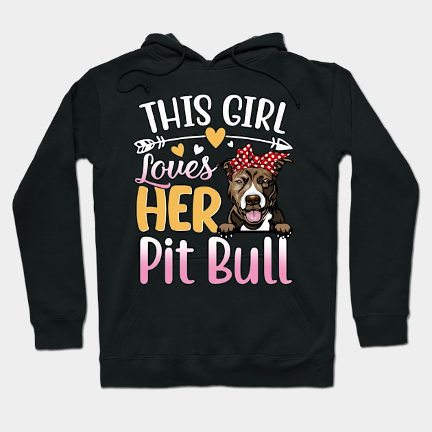 This Girl Love Her Pit Bull Dog Hoodie by DanielHeresmo